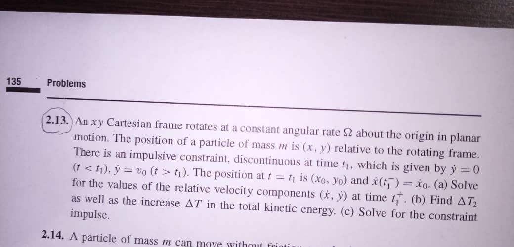 Solved 135 Problems motion. The position of a particle of | Chegg.com