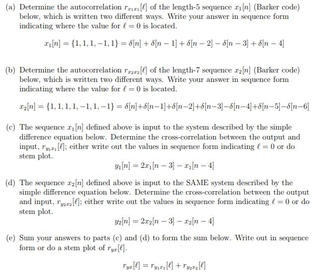 Solved (a) Determine the autocorrelation z11 of the length-5 | Chegg.com