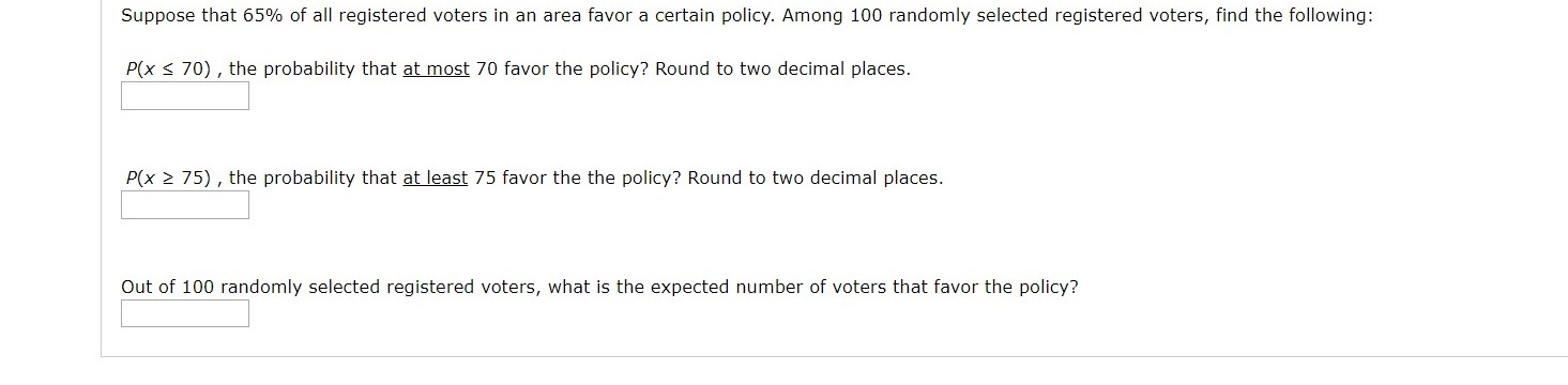 Solved Suppose that 65% of all registered voters in an area | Chegg.com