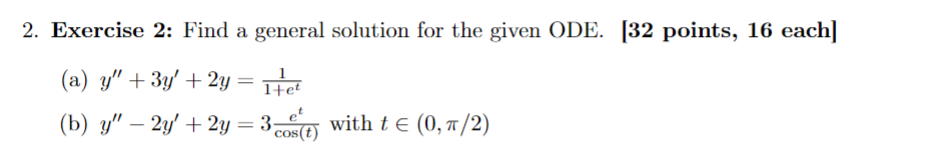 Solved 2. Exercise 2: Find A General Solution For The Given | Chegg.com