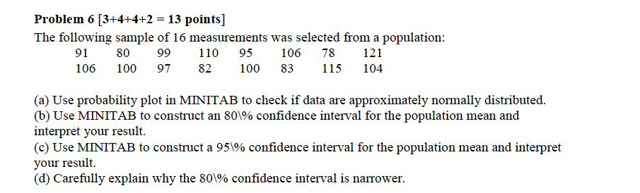 Solved Problem 6 [3+4+4+2 = 13 Points] The Following Sample | Chegg.com