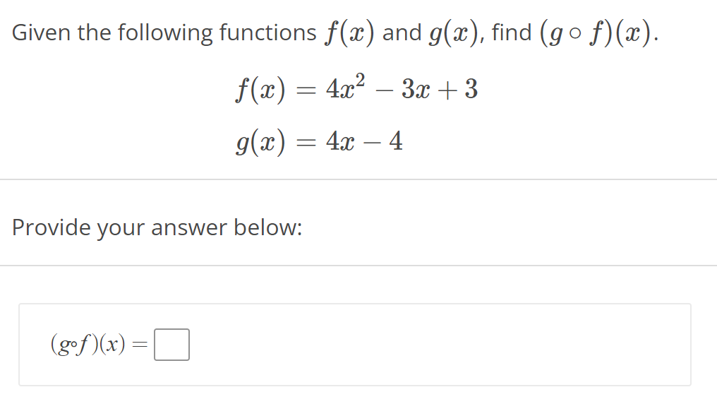 Solved Given The Following Functions F X And G X Find