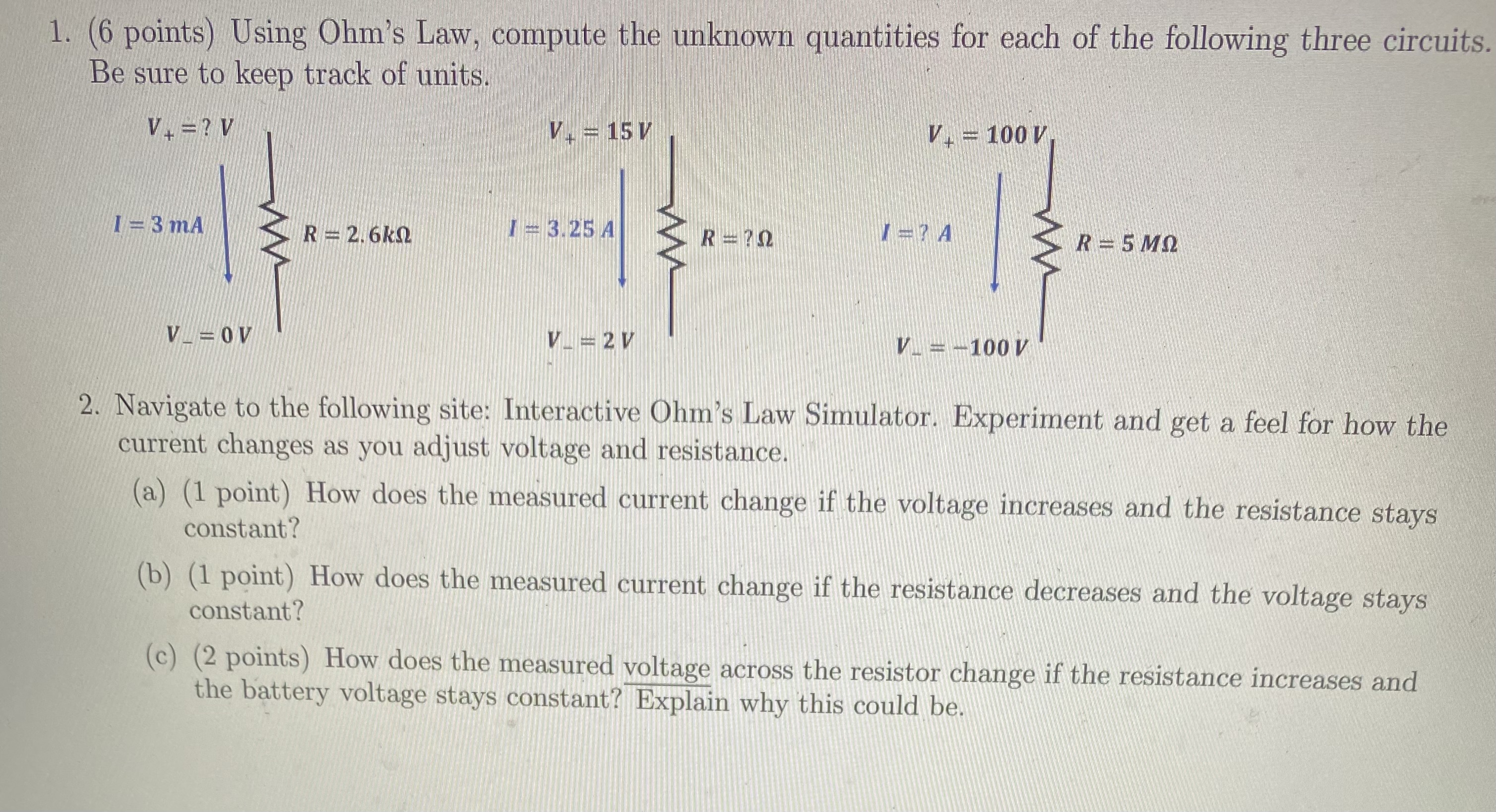 Solved (6 points) Using Ohm's Law, compute the unknown | Chegg.com