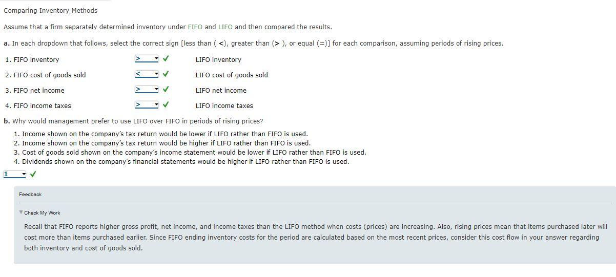 Solved b. Why would management prefer to use LIFO over FIFO
