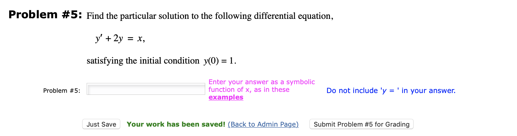 Solved Problem #5: Find The Particular Solution To The | Chegg.com