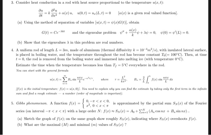 Solved 3. Consider heat conduction in a rod with heat source | Chegg.com