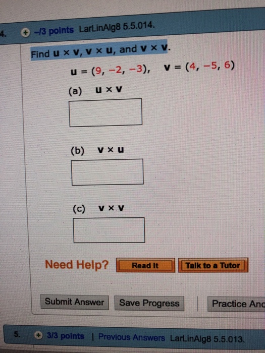 Solved Find u × v, v × u, and v v. u = (-3,-2, 9), (a) u×v v | Chegg.com