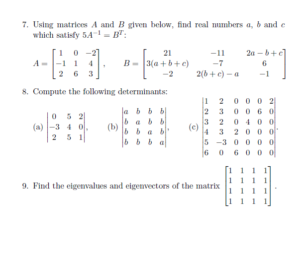 Solved 7. Using Matrices A And B Given Below, Find Real | Chegg.com