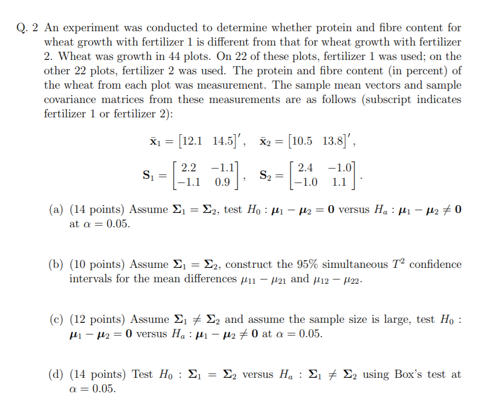 Q. 2 An experiment was conducted to determine whether | Chegg.com