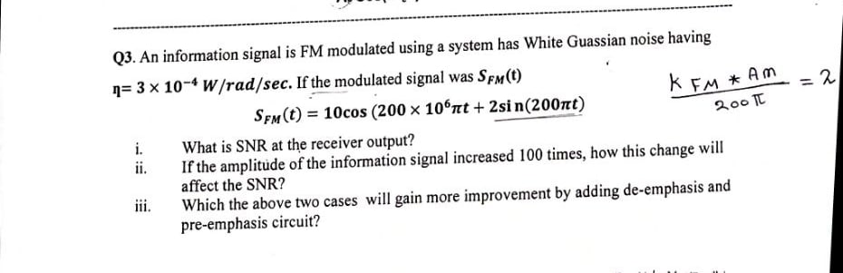 Solved An information signal is FM modulated using a system | Chegg.com