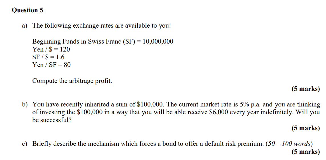 Solved Question 5 A) The Following Exchange Rates Are | Chegg.com