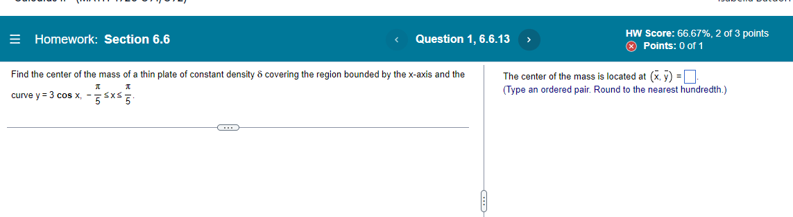 Solved Homework: Section 6.6 Question 1, 6.6.13 Find the | Chegg.com