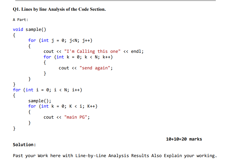 Solved Q1. Lines by line Analysis of the Code Section. A | Chegg.com