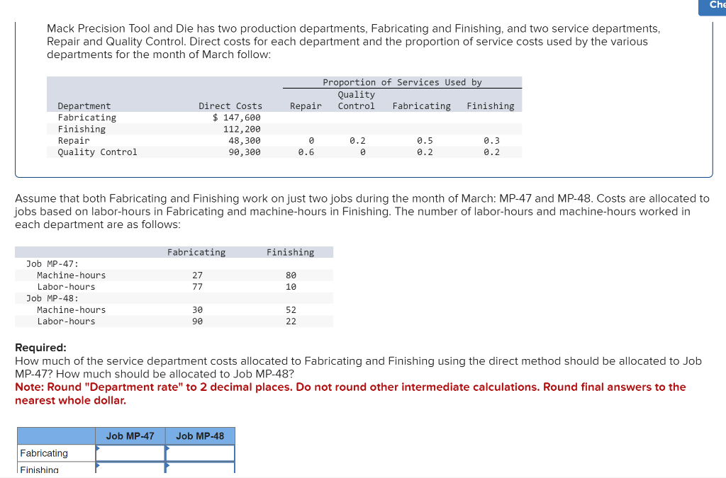 Solved Mack Precision Tool and Die has two production