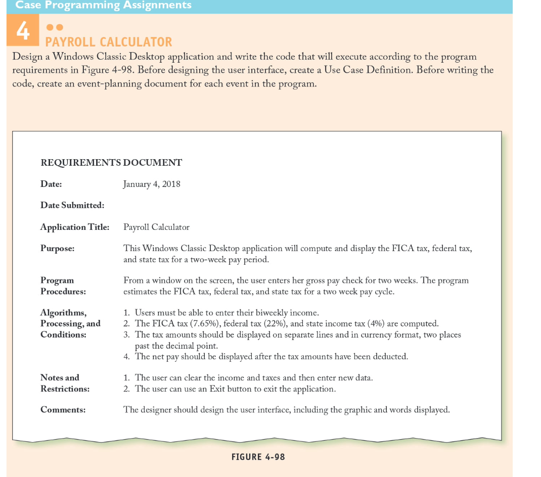 Solved . Case Programming Assignments 4 PAYROLL CALCULATOR | Chegg.com