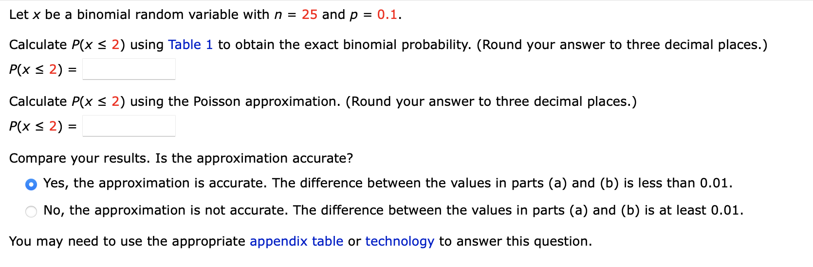 Solved Let x be a binomial random variable with n = 25 and p | Chegg.com