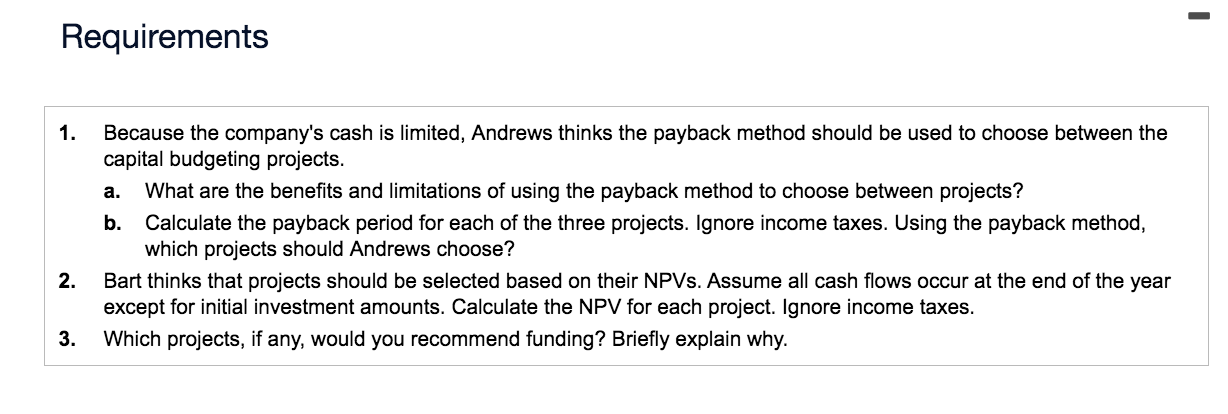 Solved three projects under consideration by Corey Andrews, | Chegg.com