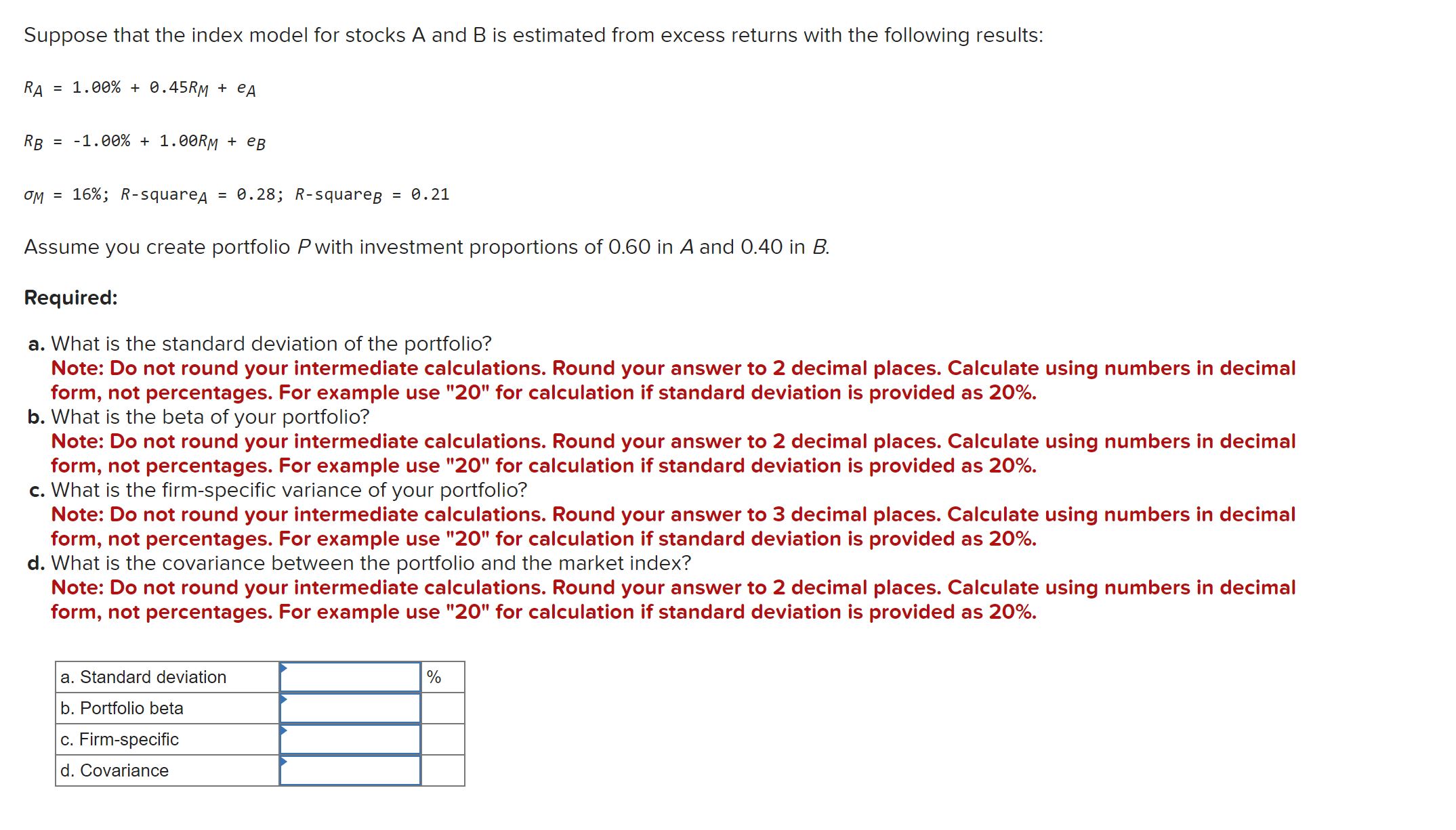 Solved Suppose That The Index Model For Stocks A And B Is | Chegg.com