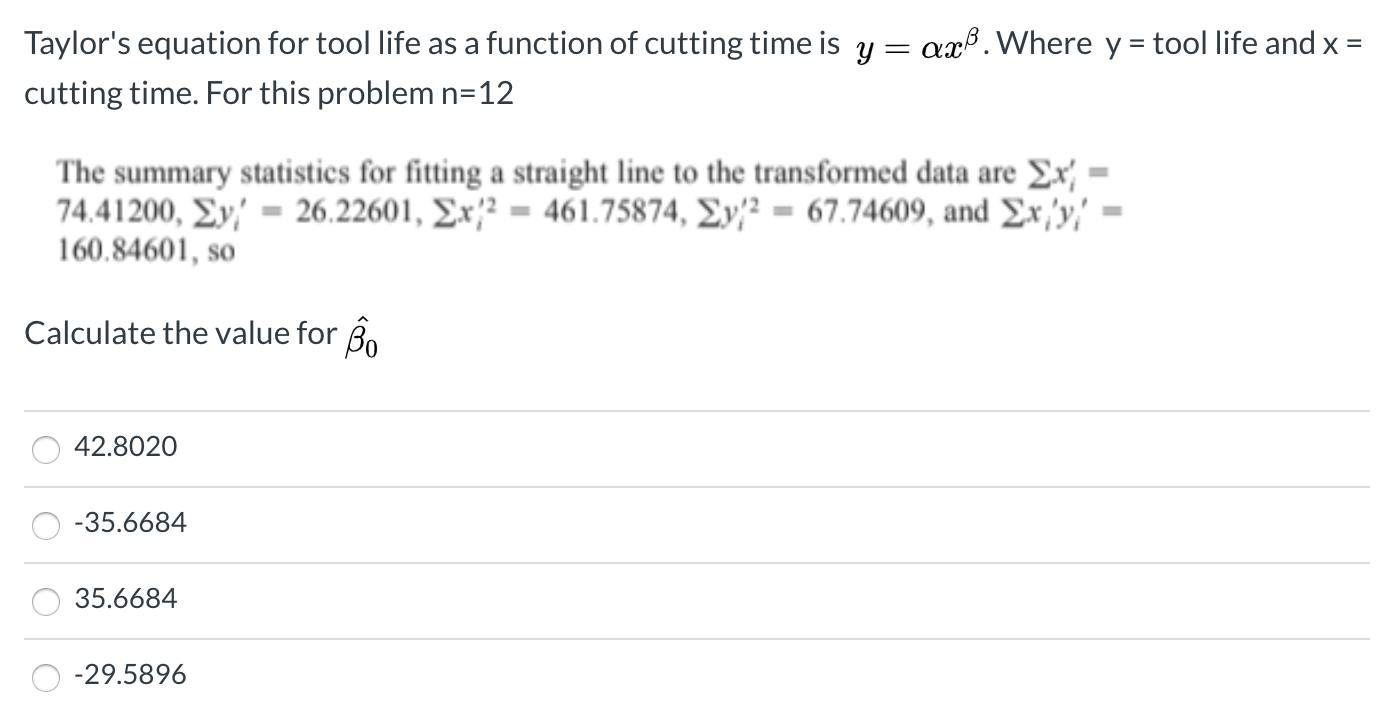 Taylor's equation for tool life as a function of | Chegg.com