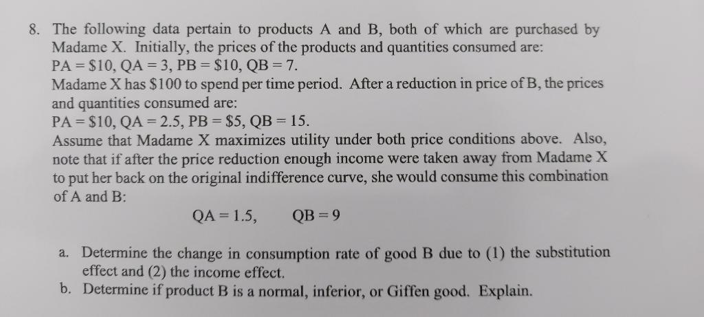 Solved 8. The following data pertain to products A and B, | Chegg.com