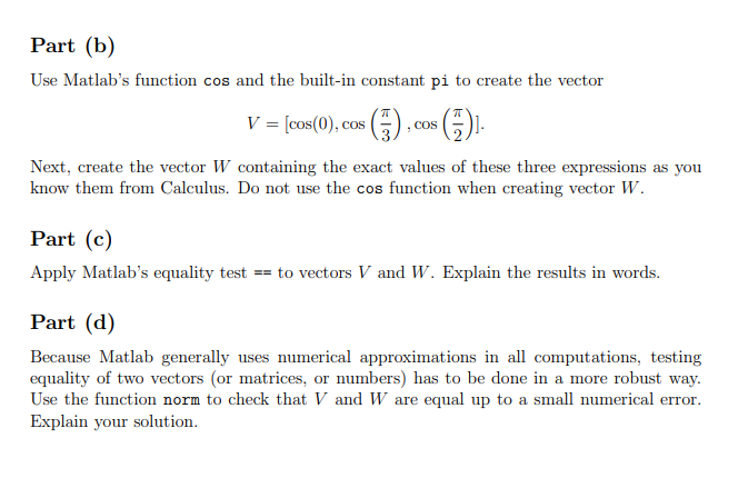 Solved Part (b) Use Matlab's function cos and the built-in | Chegg.com