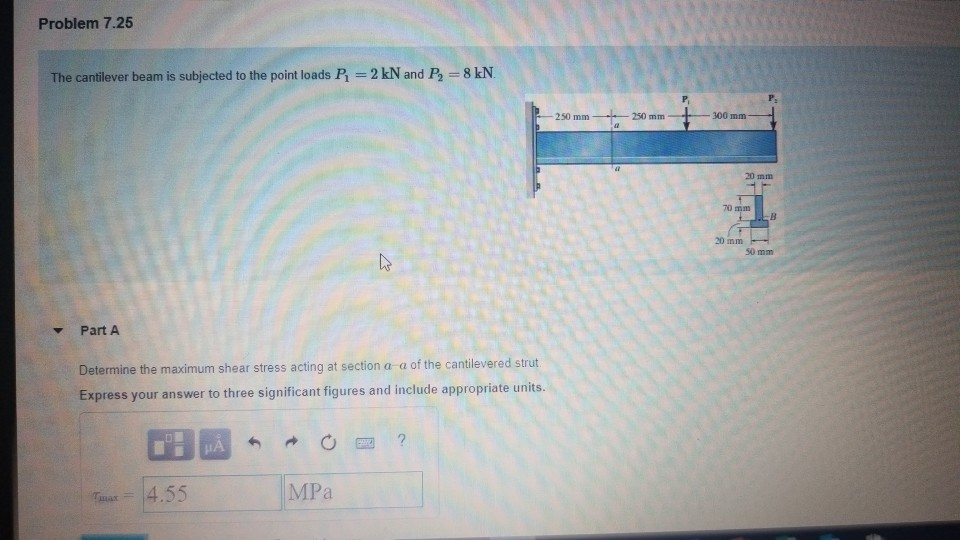 Solved Problem 7.25 The cantilever beam is subjected to the | Chegg.com
