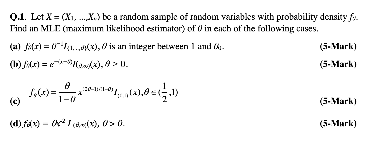 Solved = Q.1. Let X = (X1, ...,Xn) Be A Random Sample Of | Chegg.com