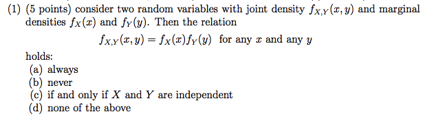 Solved = (1) (5 points) consider two random variables with | Chegg.com
