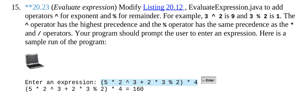 Solved 15. **20.23 (Evaluate expression) Modify Listing | Chegg.com