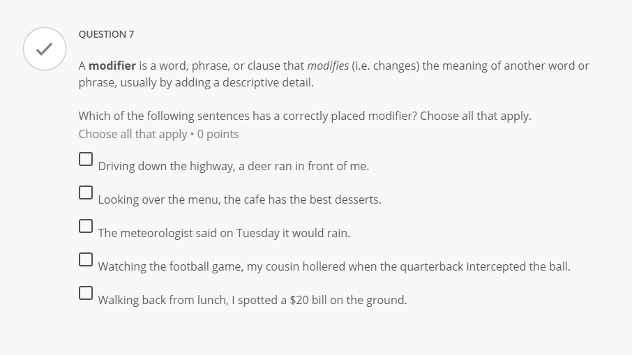 Solved QUESTION 7 A modifier is a word phrase or clause Chegg