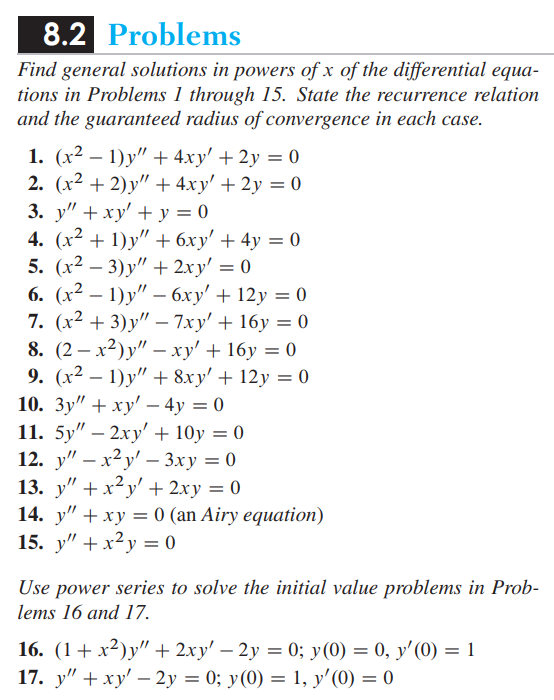 Solved = 8.2 Problems Find general solutions in powers of x | Chegg.com