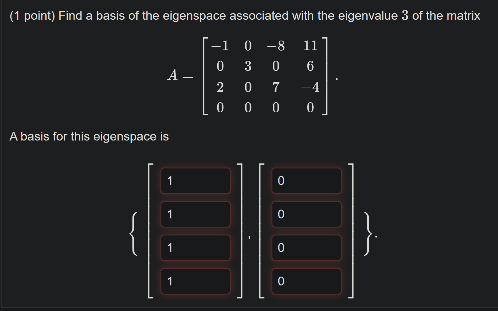 Solved ( 1 point) Find a basis of the eigenspace associated | Chegg.com