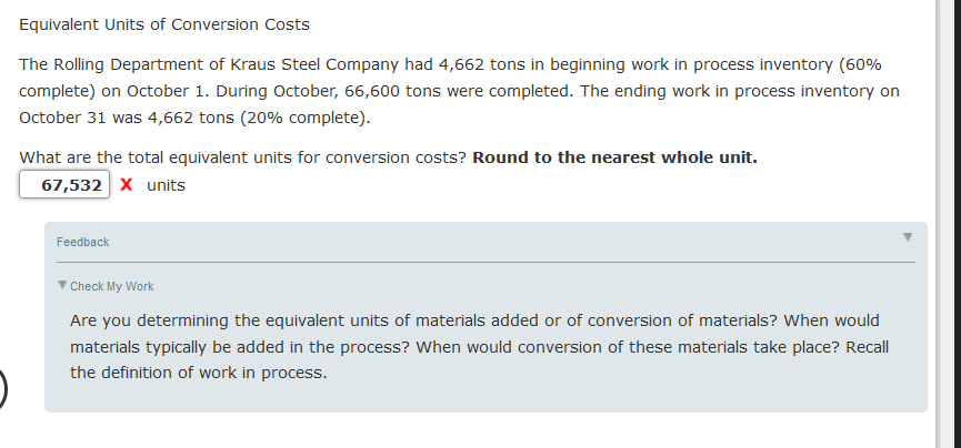 Solved Equivalent Units of Conversion Costs The Rolling | Chegg.com