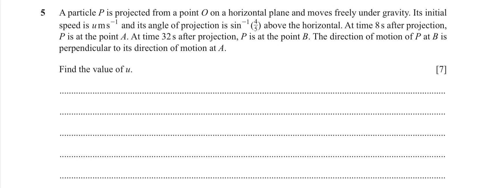 Solved 5 -1 A particle P is projected from a point O on a | Chegg.com
