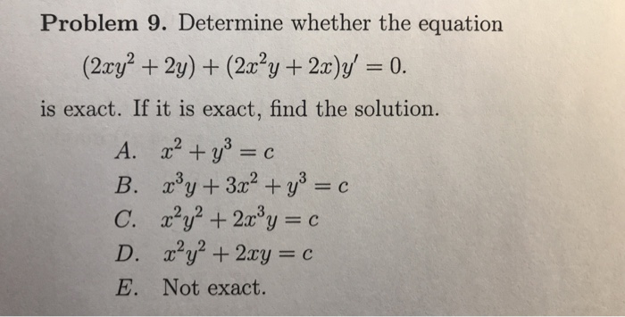 Solved Determine Whether The Equation 2xy 2 2y 2x 2