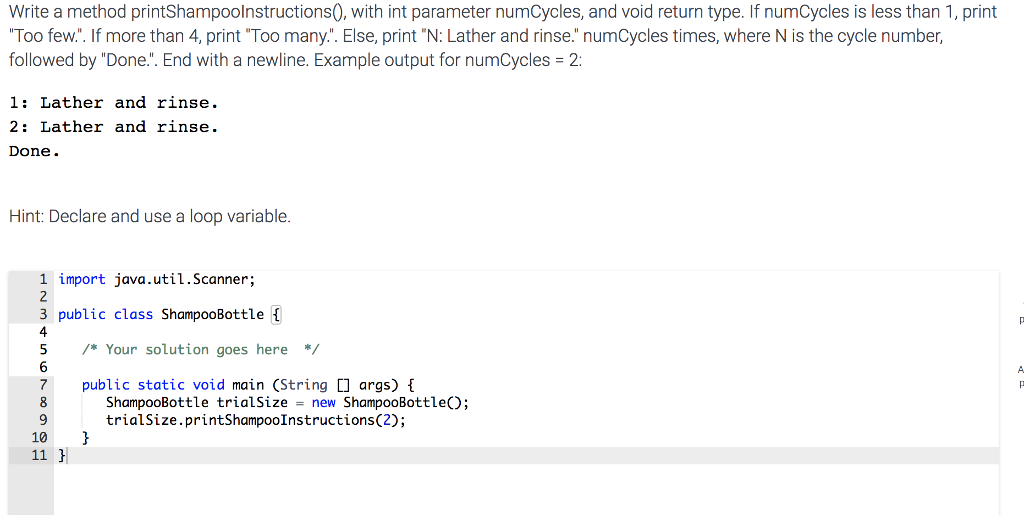 Solved Write a method printShampoolnstructions0, with int