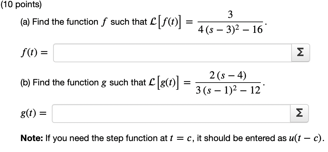 Solved (10 points) (a) Find the function f such that C[f(t)] | Chegg.com