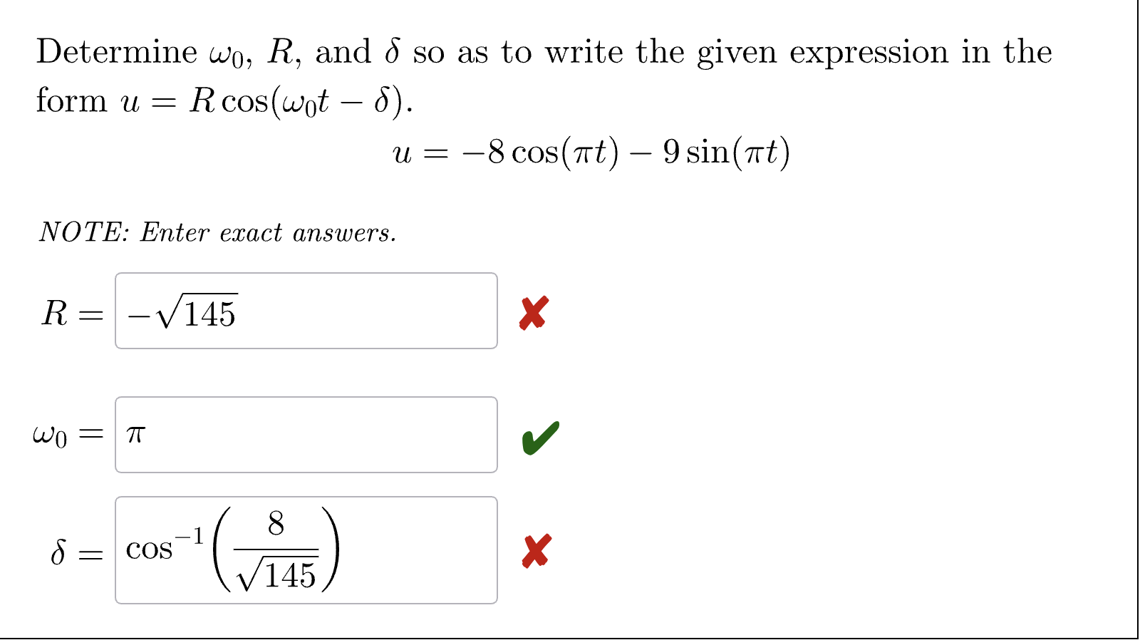 Solved Determine ω0,R, and δ so as to write the given | Chegg.com