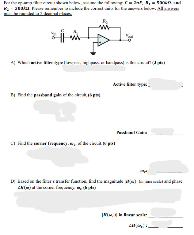 Solved For The Op-amp Filter Circuit Shown Below, Assume The | Chegg.com