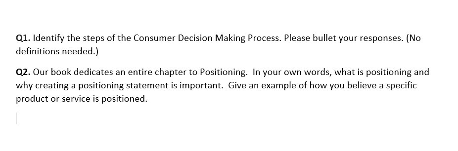 Solved Q1. Identify the steps of the Consumer Decision | Chegg.com