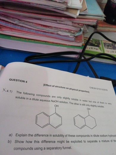 Solved QUESTION 4 Effect of structure on physical | Chegg.com