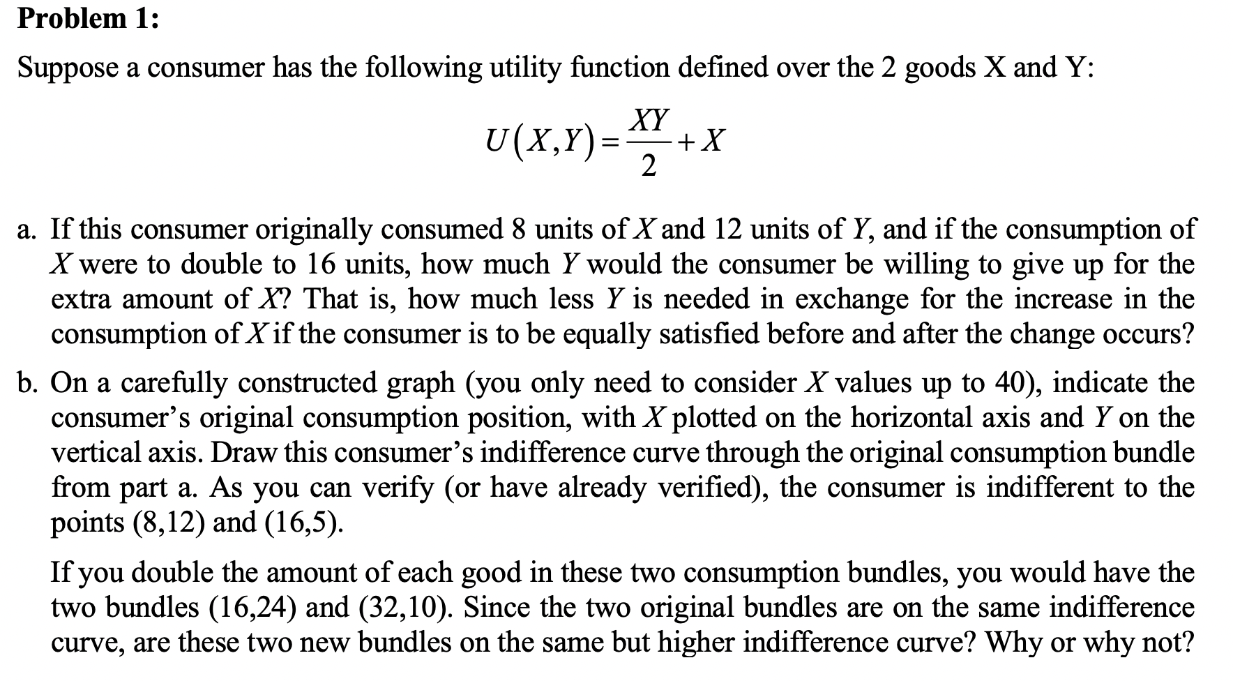 Solved Problem 1: Suppose A Consumer Has The Following | Chegg.com