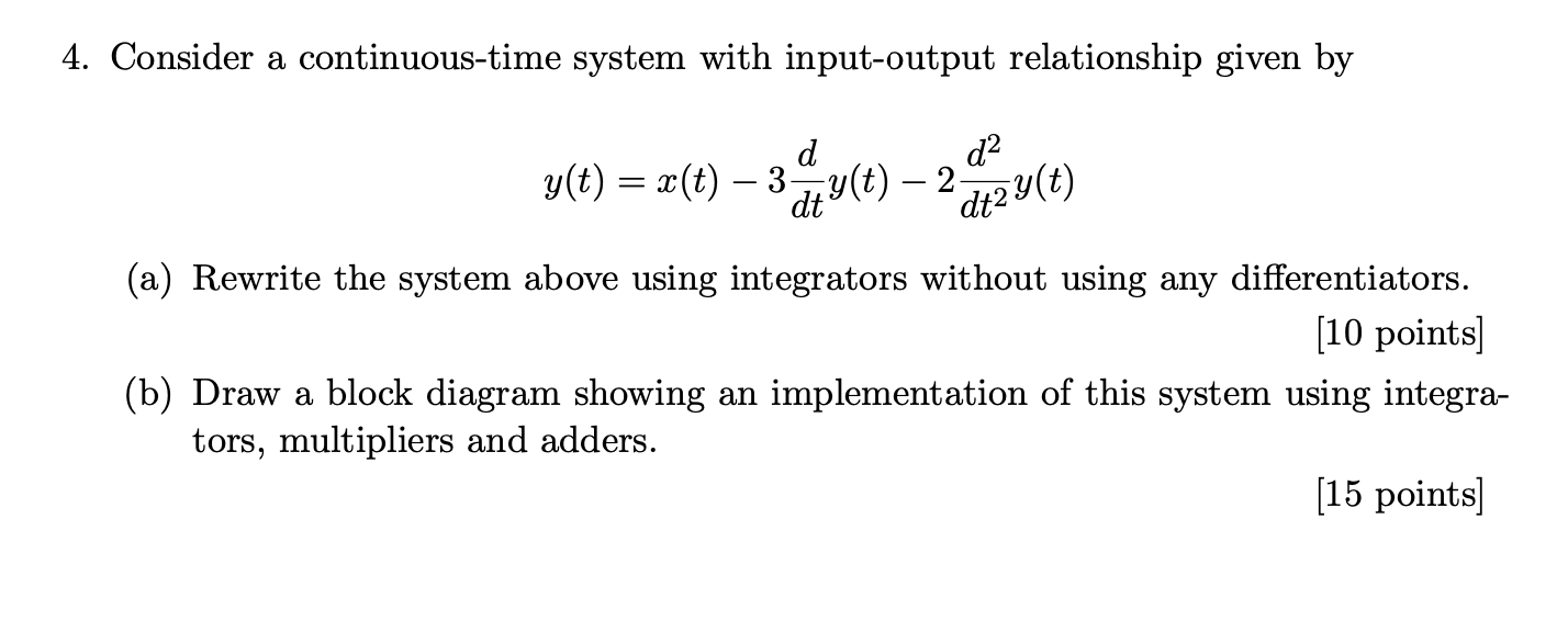 solved-4-consider-a-continuous-time-system-with-chegg