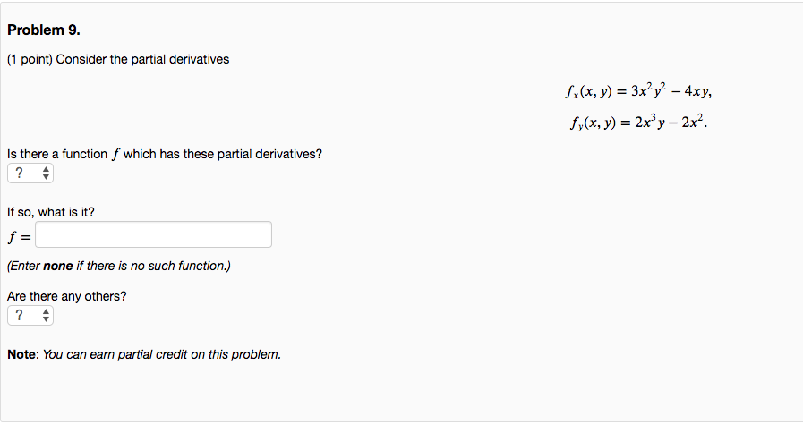 Solved Problem 9 (1 point) Consider the partial derivatives | Chegg.com