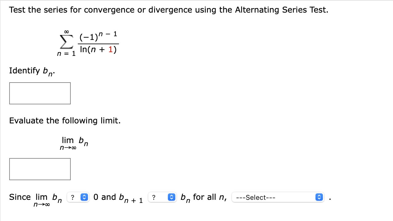 Solved Test the series for convergence or divergence using | Chegg.com
