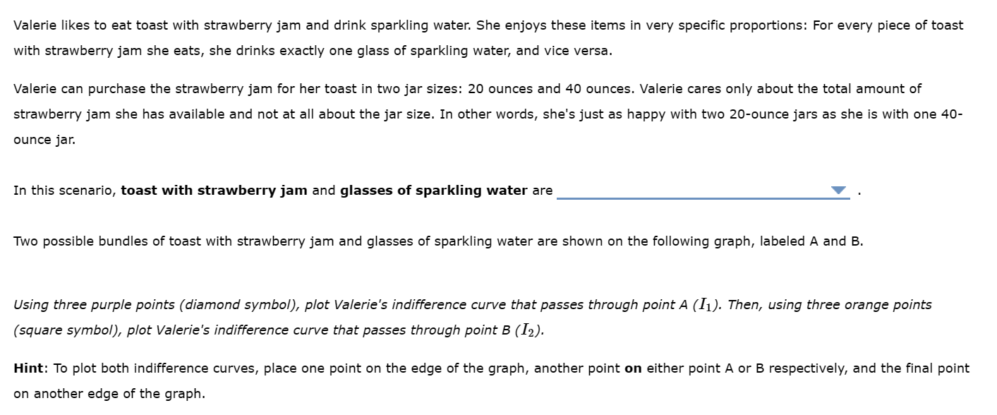 solved-valerie-likes-to-eat-toast-with-strawberry-jam-and-chegg