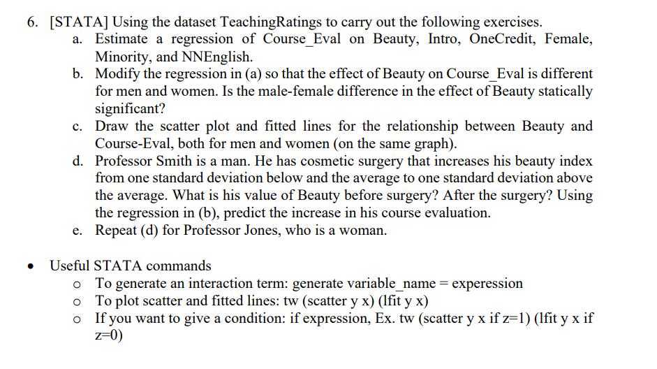 solved-6-stata-using-the-dataset-teachingratings-to-carry-chegg