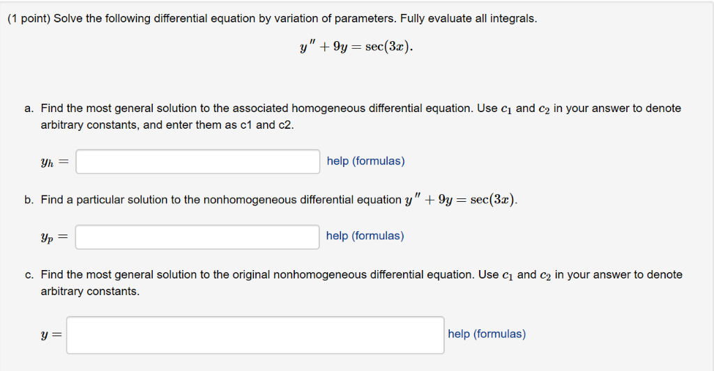 Solved 1 point) Solve the following differential equation by | Chegg.com