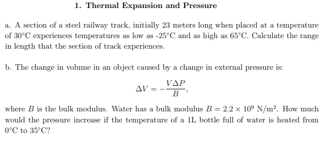 Solved 1. Thermal Expansion and Pressure a. A section of a | Chegg.com