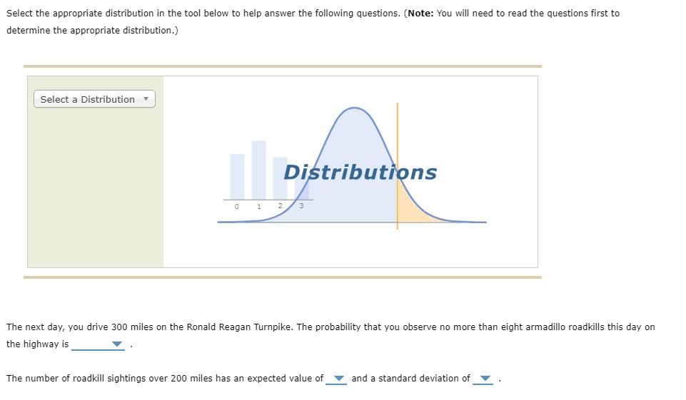 Solved Select the appropriate distribution in the tool below | Chegg.com